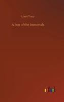 A Son of the Immortals 1512153435 Book Cover