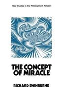 Concept of Miracle (New Study in Philosophy of Religion) 0333105036 Book Cover