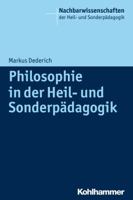 Philosophie in Der Heil- Und Sonderpadagogik 3170230468 Book Cover