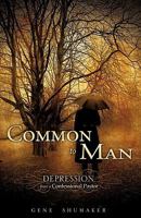 Common to Man 1609572955 Book Cover