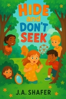 Hide and Don’t Seek | Tales of Middle-Grade Horror: Ghost Stories for After Dark B0F4F2TGLW Book Cover