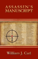 Assassin's Manuscript B0BTRVR7X5 Book Cover