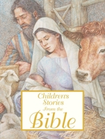Children's Stories from the Bible 0763645516 Book Cover