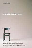 The Isolation Room 1091824711 Book Cover