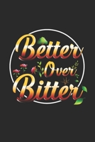Better Over Bitter B08NW3X6T3 Book Cover
