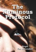 The Numinous Protocol: The Alphabet Games 1468585991 Book Cover