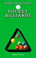 How to Win at Pocket Billiards 0879800690 Book Cover