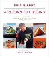 A Return to Cooking 1579651879 Book Cover