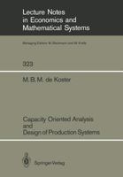 Capacity Oriented Analysis and Design of Production Systems 3540506926 Book Cover