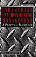 Industrial Environmental Management: A Practical Handbook 0865875154 Book Cover