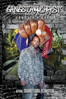 Gangsta 4 Christ: Gangsta for Christ; Gangster for Christ 1530006376 Book Cover