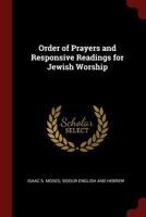 Order of Prayers and Responsive Readings for Jewish Worship 1015907253 Book Cover