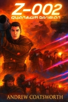 TALES FROM THE OMNIVERSE : Z-002 QUANTUM DIVISION B0FNLRRLZQ Book Cover
