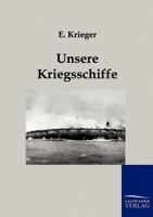 Unsere Kriegsschiffe 3861959615 Book Cover