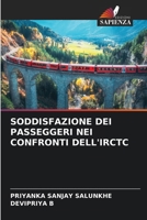Soddisfazione Dei Passeggeri Nei Confronti Dell'irctc (Italian Edition) 6209840620 Book Cover