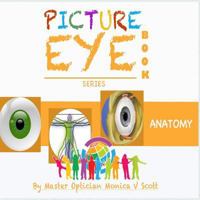 Anatomy: Picture Eye Book 1540488551 Book Cover