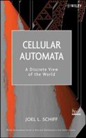 Cellular Automata: A Discrete View of the World (Wiley Series in Discrete Mathematics & Optimization) 047016879X Book Cover