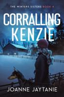 Corralling Kenzie 1948170094 Book Cover