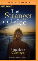 The Stranger on the Ice 1503904253 Book Cover