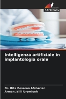 Intelligenza artificiale in implantologia orale (Italian Edition) 6209804225 Book Cover