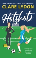 Hotshot 1912019043 Book Cover