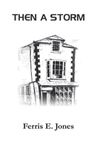 THEN A STORM 9363543714 Book Cover