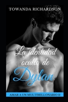 La Identidad Oculta de Dylan 1717824501 Book Cover