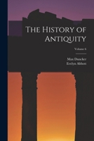 The History of Antiquity; Volume 6 101921970X Book Cover