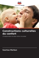 Constructions culturelles du confort: Comprendre le bien-être mondial (French Edition) 6207663306 Book Cover