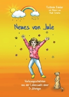 Neues von Jule: Vorlesegeschichten aus der Lebenswelt einer 5-Jährigen 374948645X Book Cover