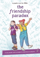 The Friendship Paradox 1761181688 Book Cover