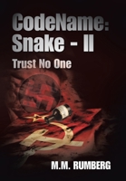 CodeName:Snake - II: Trust No One 1664156518 Book Cover