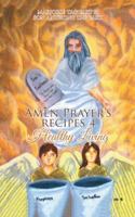 Amen Prayer’s Recipes 4 Healthy Living 1546255710 Book Cover