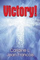Victory! 1479608882 Book Cover