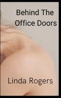 Behind The Office Doors B0B6MYD2NW Book Cover