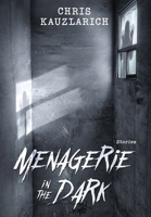Menagerie in the Dark B0F9CRDYG8 Book Cover