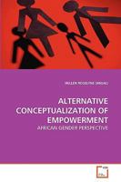 Alternative Conceptualization of Empowerment 363925340X Book Cover