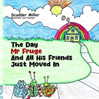 The Day Mr. Fruge and His Friends Just Come In B0F4BBZTFN Book Cover