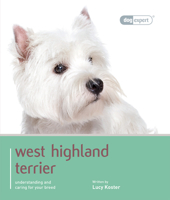 West Highland White: Pet Book 1906305692 Book Cover