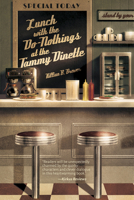 Lunch with the Do-Nothings at the Tammy Dinette 1945053135 Book Cover
