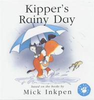 Kipper's Rainy Day: [Lift the Flap] 0152163514 Book Cover