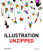 Illustration Unzipped 8492810610 Book Cover