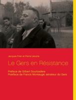 Le Gers en Résistance (French Edition) 2322222968 Book Cover