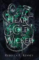 A Heart So Cold and Wicked B0DF34GJN9 Book Cover