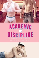 Academic Discipline: The Complete Series B089M2H15M Book Cover