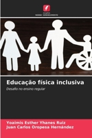 Educação física inclusiva 6205299933 Book Cover