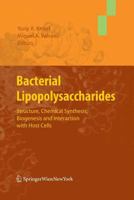Bacterial Lipopolysaccharides: Structure, Chemical Synthesis, Biogenesis and Interaction with Host Cells 3709116937 Book Cover