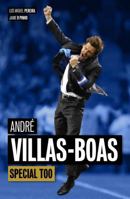 André Villas-Boas: Special Too 1905928084 Book Cover