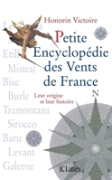 Petite Encyclopedie Des Vents de France 2709621932 Book Cover