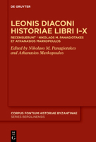 Leonis Diaconi Historiae Libri I-X: Recensuerunt + Nikolaos M. Panagiotakes Et Athanasios Markopoulos 3110794055 Book Cover